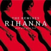 Good Girl Gone Bad - The Remixes